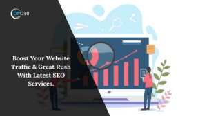 Boost Your Website Traffic & Great Rush With Latest SEO Services