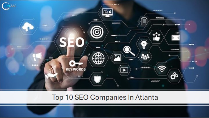 Top 10 SEO Companies in Atlanta