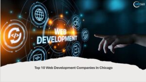 Top 10 Web Development Companies in Chicago