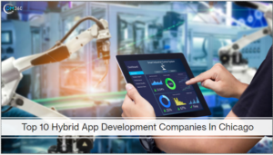 Top 10 Hybrid App Development Companies in Chicago