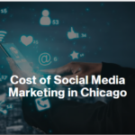 Cost of Social Media Marketing in Chicago