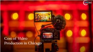 Cost of Video Production in Chicago